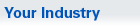 Your Industry